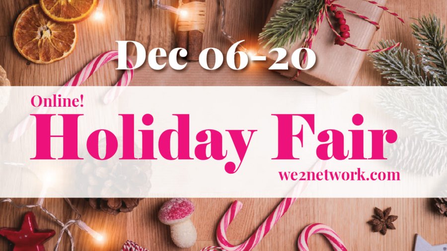 We2 Holiday Fair - Online - We2network.com
